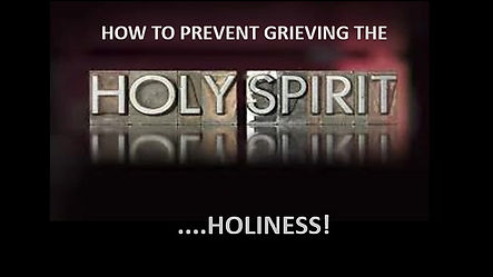 Jun 4/23 | How to Prevent Grieving the Holy Spirit - Holiness!